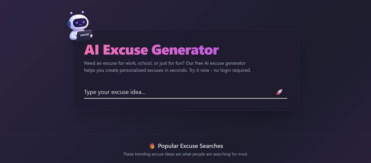Get An Excuse AI Reviews 2026, Alternatives, Pricing & Use cases