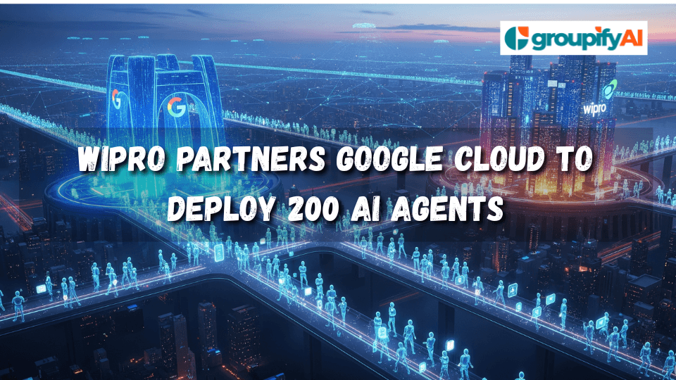 Wipro Partners Google Cloud to Deploy 200 AI Agents