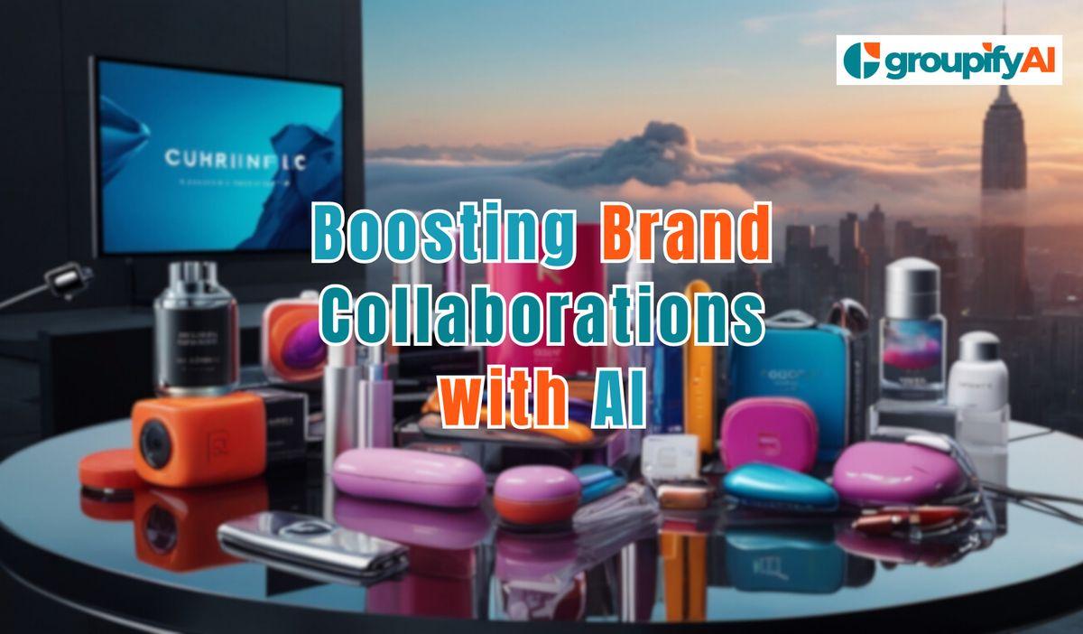 Boosting Brand Collaborations with AI