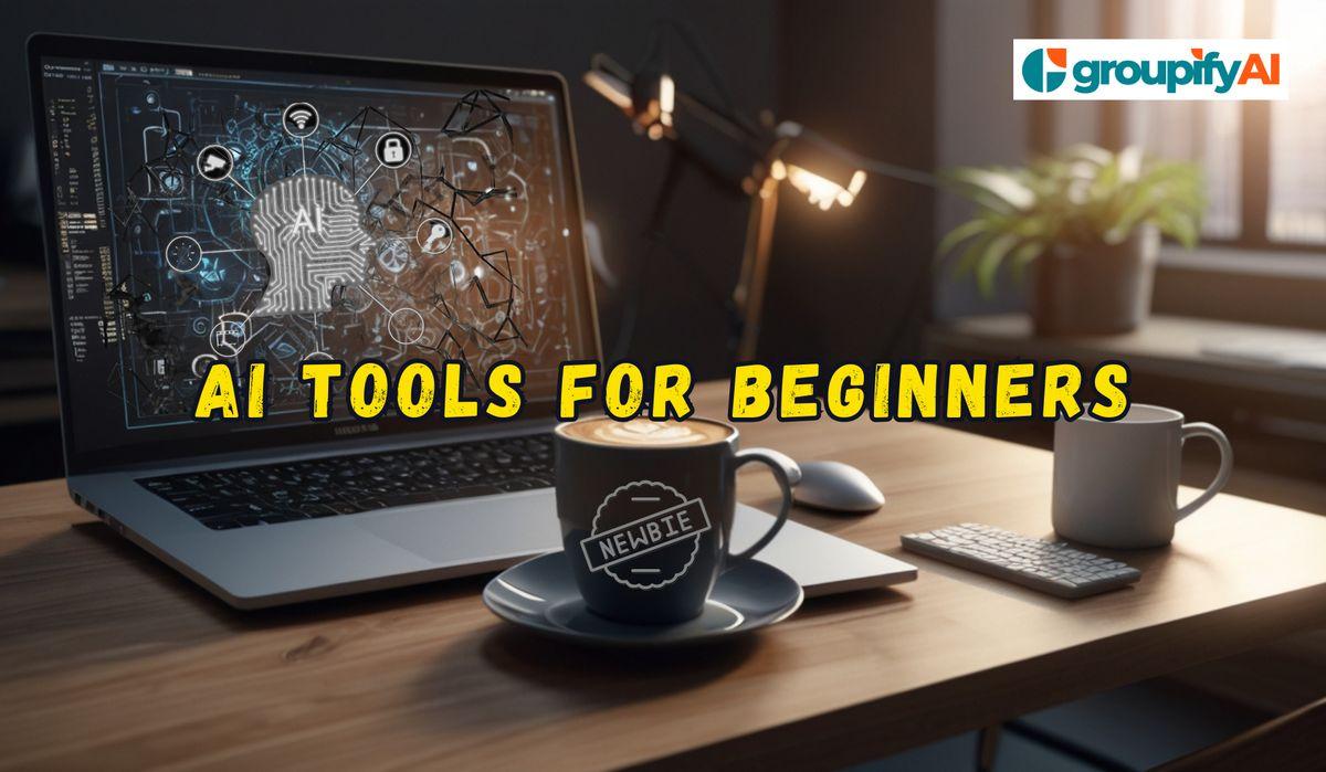 AI tools for beginners