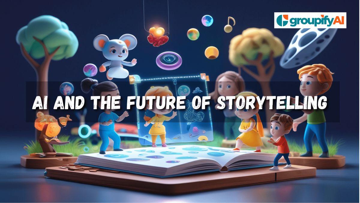 AI and the Future of Storytelling: Exploring the Creative Potential of AI-Powered Narrative Tools