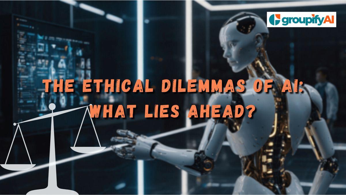 The ethical Dilemmas of AI