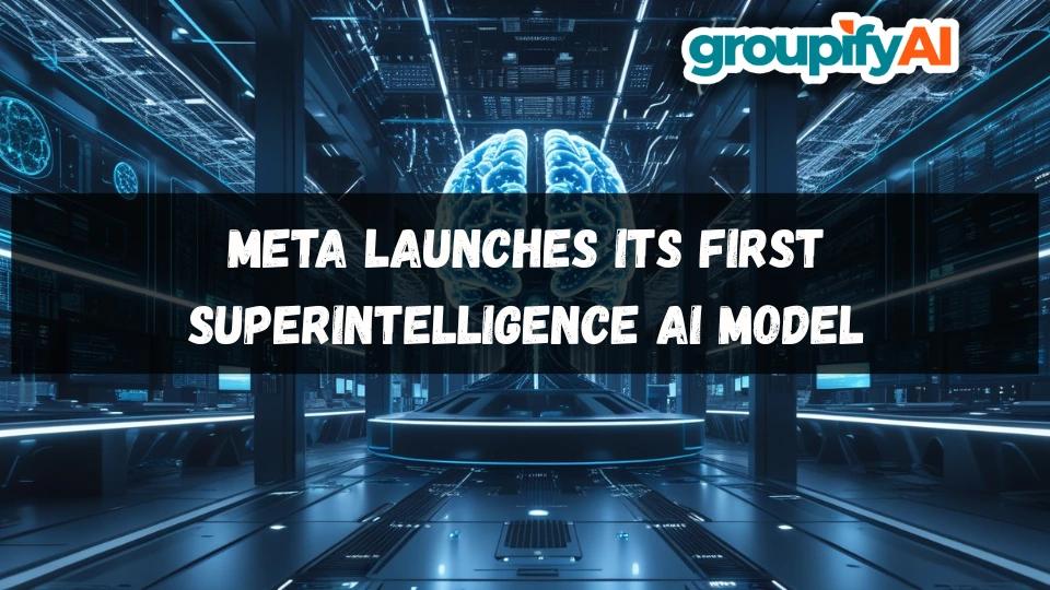 Meta Launches Its First Superintelligence AI Model